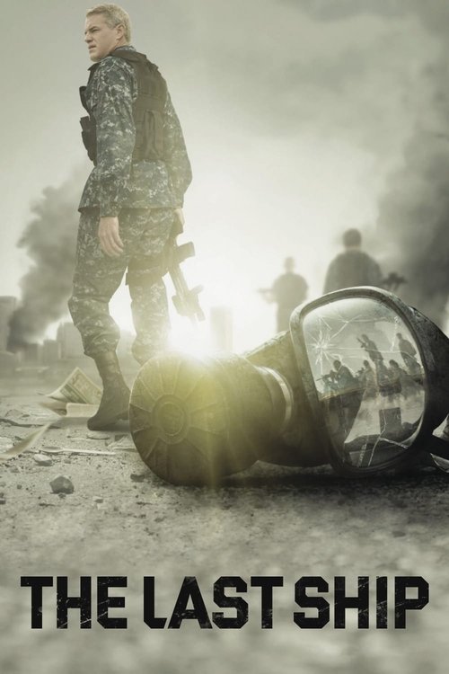 The poster depicts a lone soldier standing amidst a desolate, war-torn landscape. The muted, sepia-toned palette conveys a somber, reflective mood. In the foreground, a ship lies overturned, symbolizing loss and abandonment. The title "THE LAST SHIP" anchors the image, emphasizing the film's them...