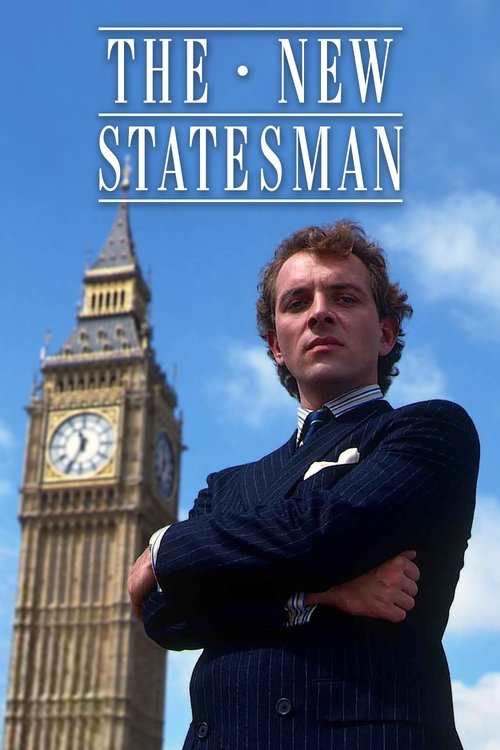 The New Statesman poster features a confident man with arms crossed against a backdrop of iconic London landmarks. The deep blue suit contrasts with the bright sky, evoking a sense of authority and mystery.