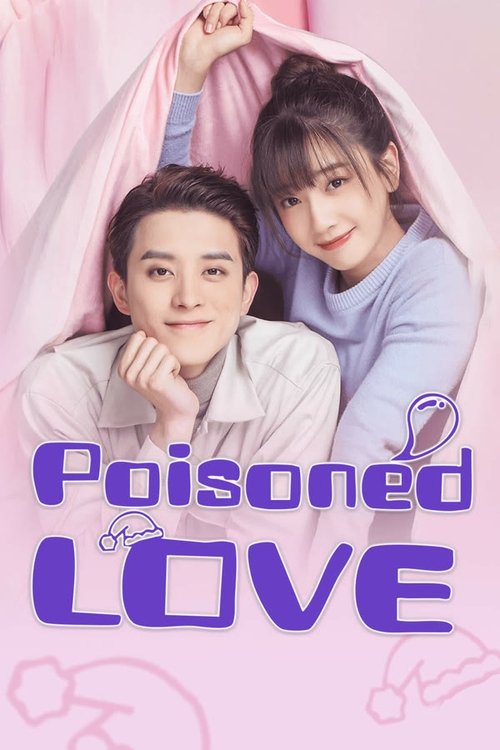 Poisoned Love poster