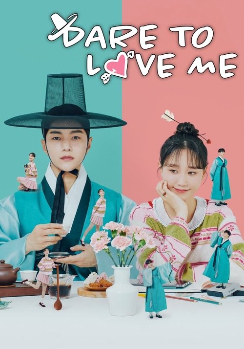 Dare to Love Me poster