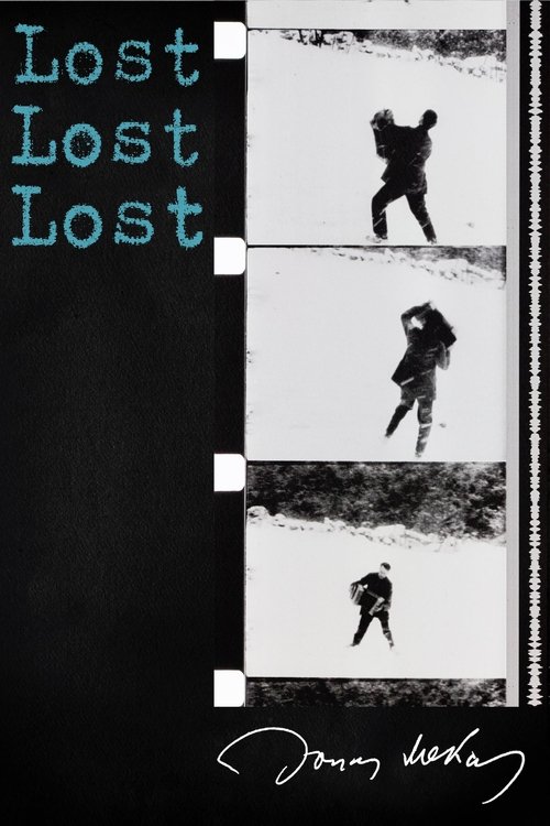 The poster features a black-and-white filmstrip with silhouetted figures of people in various poses against a stark white background. The title "Lost, Lost, Lost" is written in teal letters on the left side, evoking a sense of mystery and nostalgia. The overall mood is dark and atmospheric, sugge...