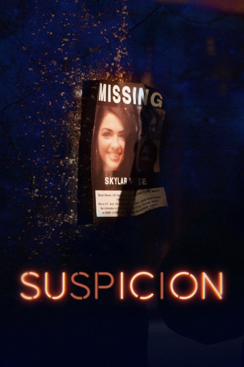 The poster features a woman with a serious expression against a dark, moody background. The title "MISSING" is prominently displayed above her image, while "SUSPICION" appears at the bottom in glowing orange letters. The overall mood is mysterious and suspenseful, suggesting a thriller or mystery...