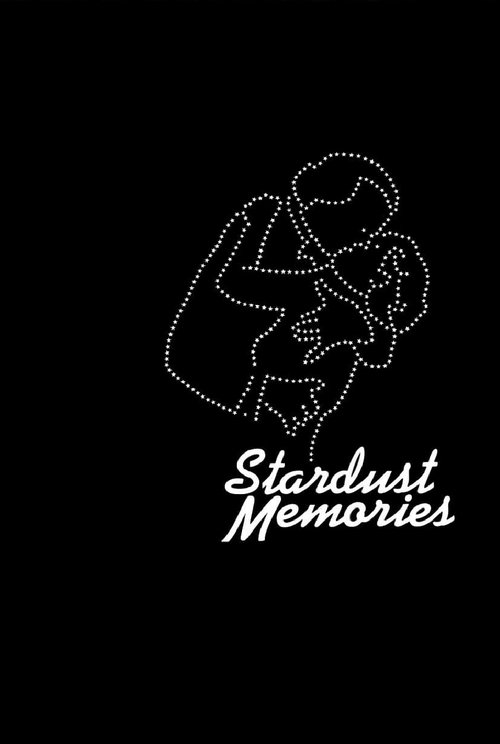 The poster features a minimalist white silhouette of two figures embracing against a stark black background, evoking intimacy and nostalgia. Below them, the title "Stardust Memories" is elegantly scripted in white, suggesting a poignant, timeless connection between people.