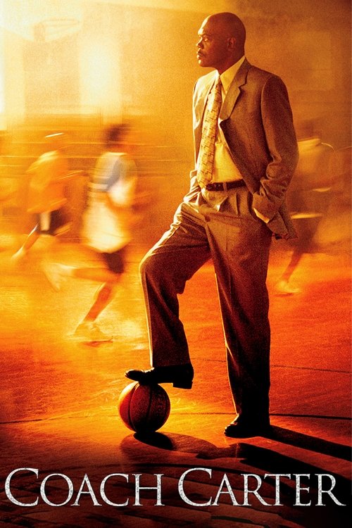 The poster features a blurred background of basketball players in motion, emphasizing energy and movement. Coach Carter stands confidently in the foreground, wearing a suit and holding a basketball, symbolizing leadership and focus. The warm orange and yellow tones create a passionate and inspiri...