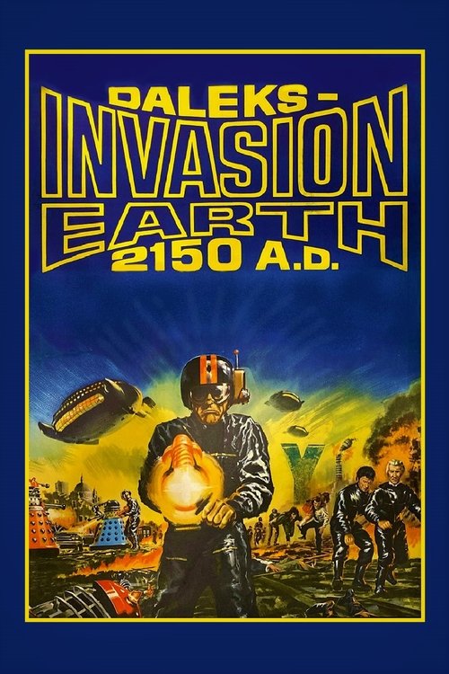 Daleks' Invasion Earth: 2150 A.D. poster