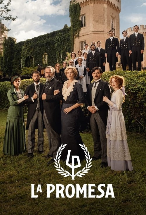 The poster features a group of elegantly dressed actors in formal attire, with a castle backdrop and lush greenery. The warm, golden lighting enhances the romantic and dramatic mood, while the bold text "LA PROMESA" anchors the composition.