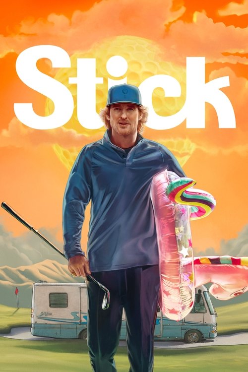 The poster features a cheerful golfer in a blue jacket and cap, holding a golf club and a colorful golf bag. The background is a vibrant sunset with warm orange hues, evoking a lively, energetic mood. The title "Stick" is prominently displayed in bold white letters, suggesting a humorous or adven...