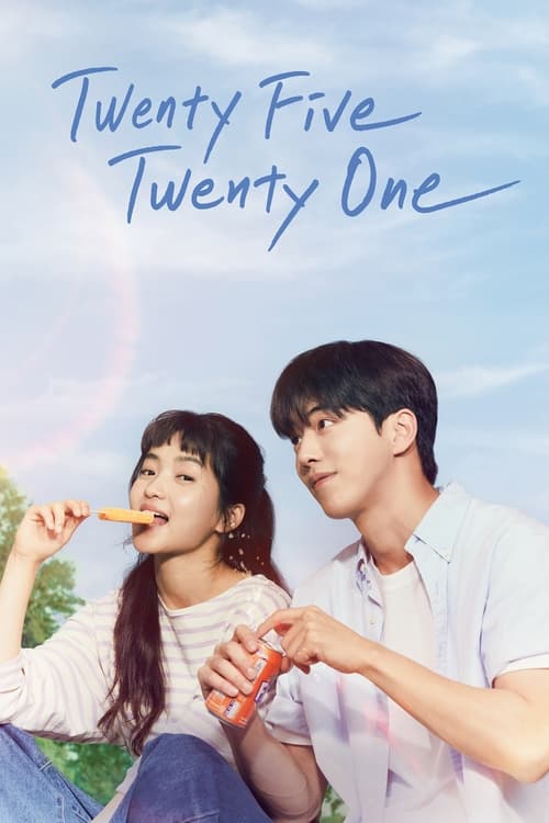 The poster features two young people enjoying a sunny day outdoors, with a soft pastel pink and blue sky in the background. The couple appears relaxed and happy, suggesting a romantic or friendly relationship. The title "Twenty Five Twenty One" is elegantly written in cursive at the top, adding a...