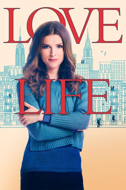 A woman with long brown hair stands confidently in front of a stylized city skyline, wearing a blue sweater over a dark skirt. The poster features bold red text spelling "LOVE LIFE," evoking warmth and romance. The soft yellow background and urban backdrop suggest a blend of everyday life and dre...