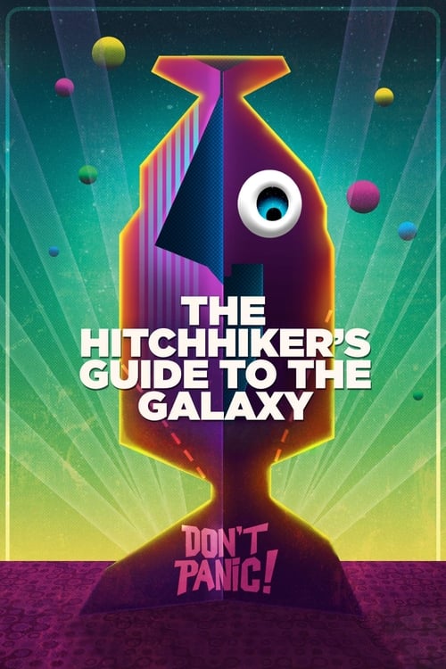 The poster features a glowing, futuristic astronaut silhouette against a vibrant, starry background. The title "The Hitchhiker's Guide to the Galaxy" is prominently displayed in bold white letters. The overall mood is adventurous and mysterious, with colorful orbs floating in the sky and a sense ...