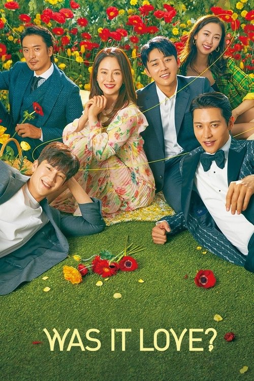 A vibrant TV show poster featuring a group of young people in formal attire, surrounded by lush red flowers and green grass. The mood is romantic and nostalgic, with the title "Was It Love?" prominently displayed at the bottom.
