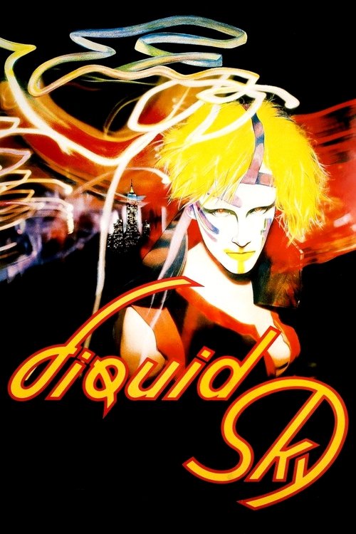 Liquid Sky poster