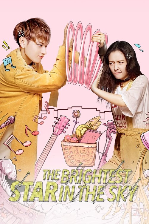 This vibrant poster features two characters in playful, pastel-colored outfits against a soft pink background, exuding a cheerful and dreamy mood. The title "The Brightest Star in the Sky" is prominently displayed at the bottom, emphasizing the show's uplifting theme.