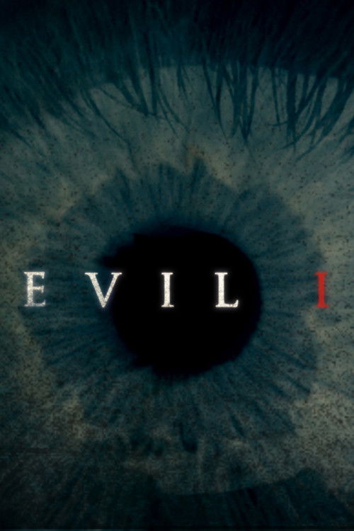 The poster features a haunting close-up of a human eye, its iris glowing with an eerie, dark blue hue. The word "EVIL" is boldly displayed in white capital letters, partially obscuring the eye's pupil. The overall atmosphere is chilling and mysterious, evoking suspense and horror.