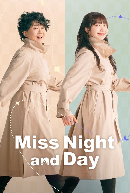 The poster features two women in matching beige trench coats against soft, warm-toned backgrounds. The mood is cozy and inviting, suggesting a stylish yet relaxed evening look. The text "Miss Night and Day" is prominently displayed, hinting at a theme of day-to-night transitions or seasonal changes.
