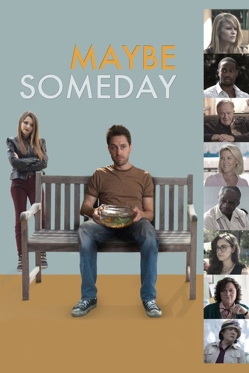 The poster features a man in a brown shirt sitting on a wooden bench, holding a bowl of food, with a woman standing nearby. The background is a soft blue with the title "Maybe Someday" in orange and white text. The overall mood is calm and contemplative, suggesting a reflective or hopeful tone.