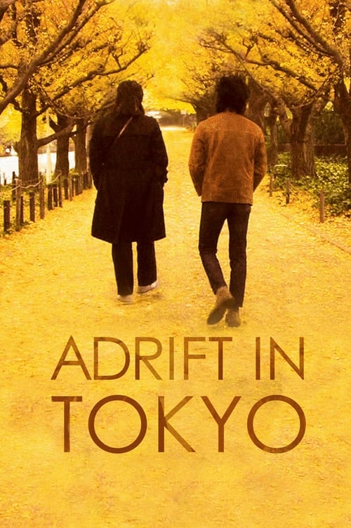 The poster features two figures walking away from the camera along a sunlit path, evoking a sense of melancholy and longing. The warm, golden hues of the trees and ground create a nostalgic atmosphere, while the bold, serif typography of the title "Adrift in Tokyo" anchors the image with a sense ...