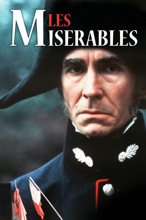 The poster features a stern, weathered man in a dark military uniform with white epaulets, exuding authority and sorrow. The title "Les Misérables" is prominently displayed in bold, red letters against a muted, dark background. The overall mood is somber and dramatic, evoking themes of hardship a...