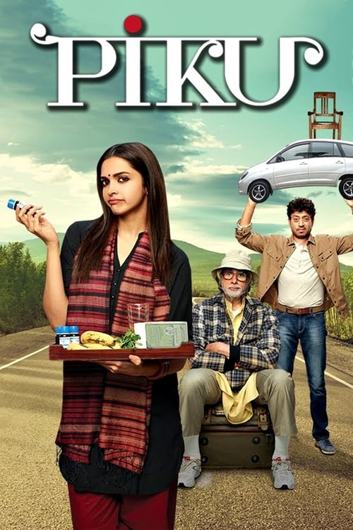 A vibrant movie poster for "Piku" features a woman holding a tray with food, while two men stand in the background. The scene is set on a sunny road with a white car and a wooden chair, evoking a cheerful and adventurous mood.