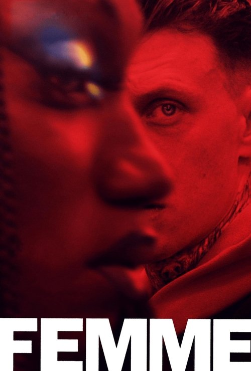 The poster features a close-up of two men, one with a metallic eye and the other with a rugged beard, bathed in intense red light. The bold, white text "FEMME" dominates the bottom, conveying a dramatic and mysterious atmosphere.