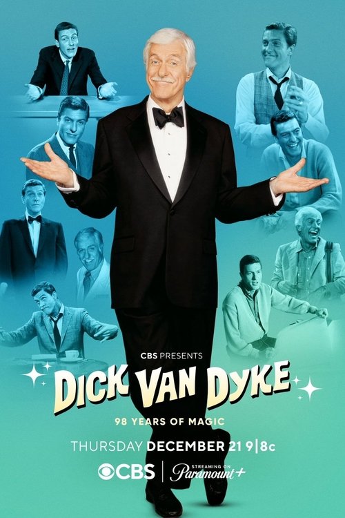 This movie poster features Dick Van Dyke in a black tuxedo with arms outstretched, surrounded by faded blue portraits of other actors. The background is a soft teal, and the text announces the 98th anniversary of his career. The overall mood is nostalgic and celebratory.