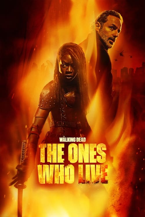 The poster features two men standing amidst a fiery, chaotic background, evoking a sense of danger and survival. The intense orange and red flames create a dramatic atmosphere, while the title "The Ones Who Live" stands out in bold, golden letters. The overall mood is intense and action-packed, h...