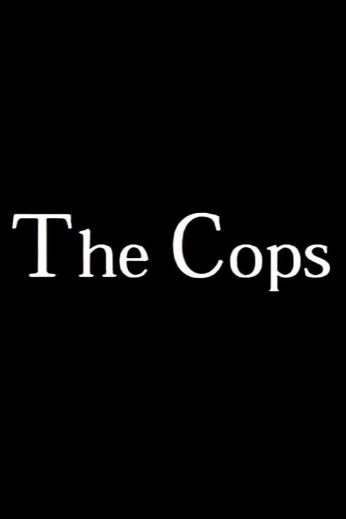 The Cops poster features bold white text on a stark black background, evoking a gritty, noir atmosphere. The minimalist design suggests a serious, action-packed crime drama.