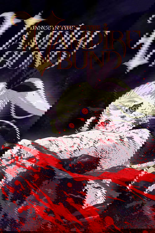 Dance in the Vampire Bund poster