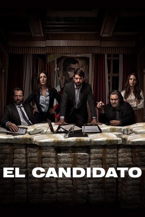 The poster features six elegantly dressed actors in formal attire, suggesting a serious drama. The warm, dimly lit room with rich red curtains and stone walls creates an intimate, dramatic atmosphere. The bold white text "EL CANDIDATO" anchors the composition, emphasizing the show's title.