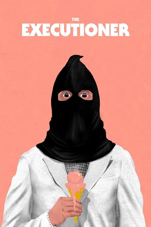 The Executioner poster features a mysterious figure in a black balaclava and white coat against a soft pink background, holding an ice cream cone. The stark contrast between the dark figure and light backdrop creates a suspenseful, eerie mood.
