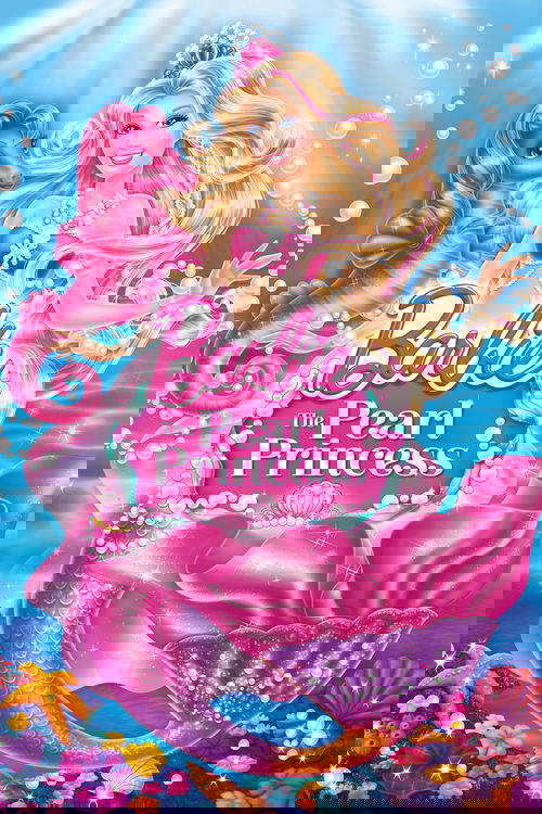 Barbie: The Pearl Princess poster