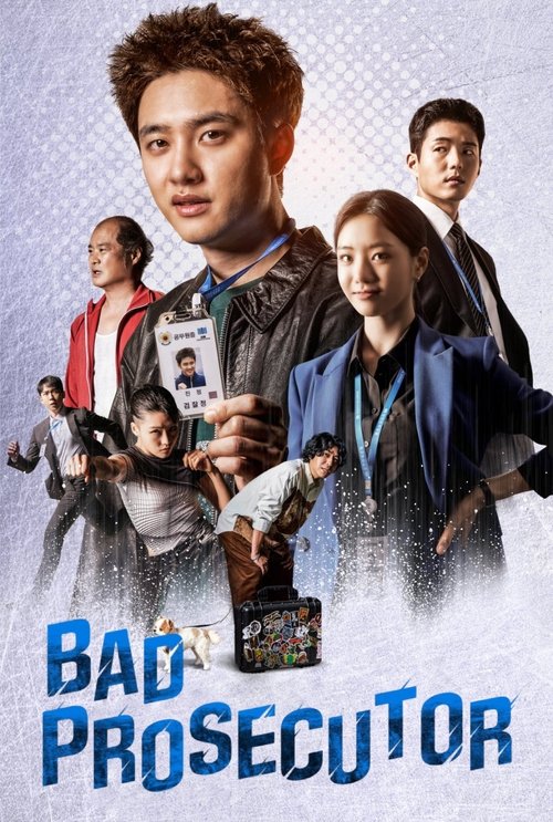 The poster features a group of young people with determined expressions, set against a cool, icy blue background. The characters are dressed in formal attire, suggesting a serious legal drama. The title "BAD PROSECUTOR" is prominently displayed in bold, blue letters, emphasizing the show's gritty...