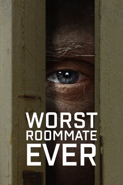 The poster features a close-up of an eye peering through a doorway, evoking mystery and tension. The bold, white text "WORST ROOMMATE EVER" dominates the lower portion, creating a stark contrast against the muted, earthy tones of the background. The overall mood is dark and suspenseful, hinting a...
