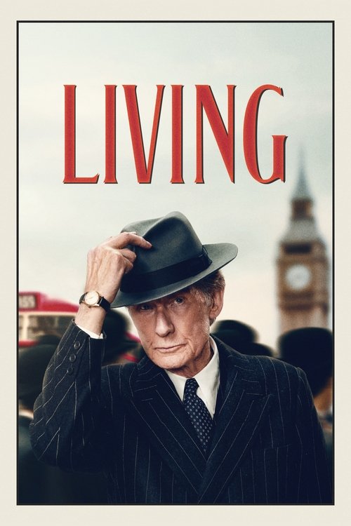 The poster features an elderly man in a dark pinstripe suit and fedora, adjusting his hat against a muted sky. Behind him, a clock tower looms, suggesting a bustling city scene. The bold red "LIVING" text dominates the top, evoking a sense of urgency and modernity. The overall mood is somber yet ...