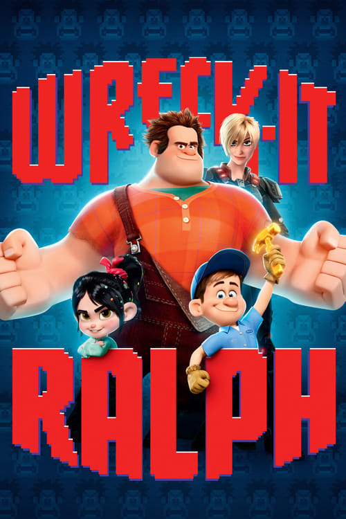 The poster features a vibrant blue background with bold red text spelling "WRECK IT RALPH." Ralph, the muscular character, dominates the center with a confident stance, while his friends—Ralph, Ralph, and Ralph—surround him in cheerful poses. The overall mood is energetic and fun, capturing the p...