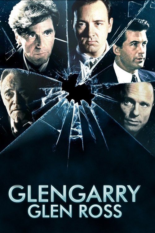 The poster features four men in formal attire against a dark, moody background, with a shattered glass effect at the center. The title "Glengarry Glen Ross" is prominently displayed in bold, white letters. The overall mood is intense and dramatic, suggesting a thriller or drama.