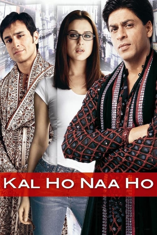 The poster features three individuals in a dramatic pose against a blurred background, with vibrant red text at the bottom reading "Kal Ho Naa Ho." The central woman wears glasses and a white top, while the man on the left dons a patterned shirt, and the man on the right sports a black and red sc...