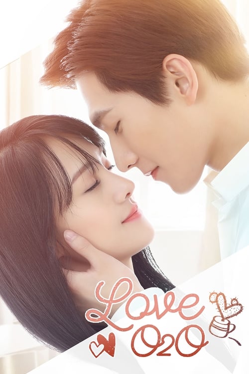 The poster features a tender moment between a man and woman, with their faces close together against a soft, blurred background. The warm, romantic colors evoke a sense of intimacy and affection. The title "Love O2O" is elegantly written in pink script, symbolizing the connection between online a...