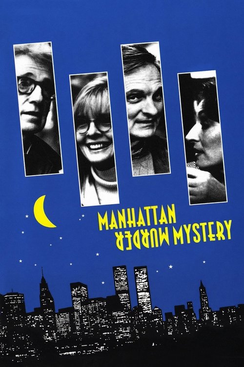 The poster features four black-and-white portraits of women against a deep blue night sky, evoking mystery and intrigue. A crescent moon and starry sky add to the nocturnal atmosphere, while the title "Manhattan Murder Mystery" in bold yellow letters anchors the composition. The cityscape silhoue...