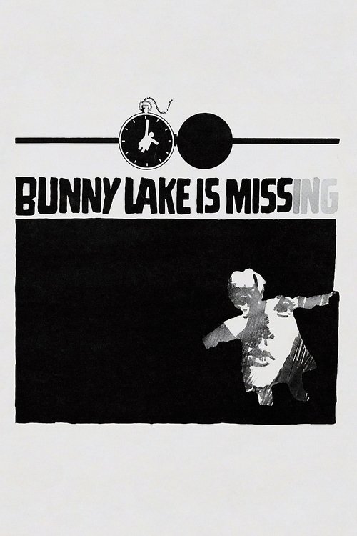 This black-and-white poster features a silhouette of a person in motion against a stark black background, evoking a sense of urgency and mystery. The title "Bunny Lake Is Missing" is prominently displayed in bold, white letters at the top, while a clock symbol adds a time-related element. The ove...