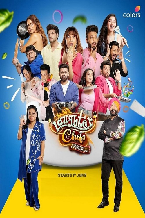 This vibrant TV poster showcases a lively ensemble of cast members in colorful attire, exuding joy and energy. The cheerful atmosphere is enhanced by bright yellow, blue, and green hues, along with playful confetti and bubbles. The title "Laughter Chefs Unlimited Entertainment" is prominently dis...