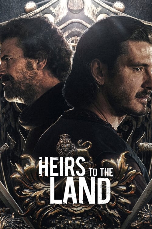 The poster features two men in dark, ornate clothing against a backdrop of intricate, golden patterns. The mood is dramatic and mysterious, suggesting a story of power and heritage. The title "Heirs to the Land" is prominently displayed in bold, white lettering, emphasizing the theme of inheritan...